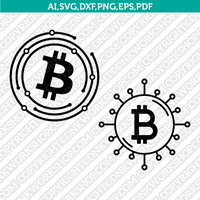 Bitcoin Logo SVG Cryptocurrency Cricut CutFile Clipart Dxf Eps Silhouette Cameo