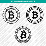 Bitcoin Logo SVG Cryptocurrency Cricut CutFile Clipart Dxf Eps Silhouette Cameo