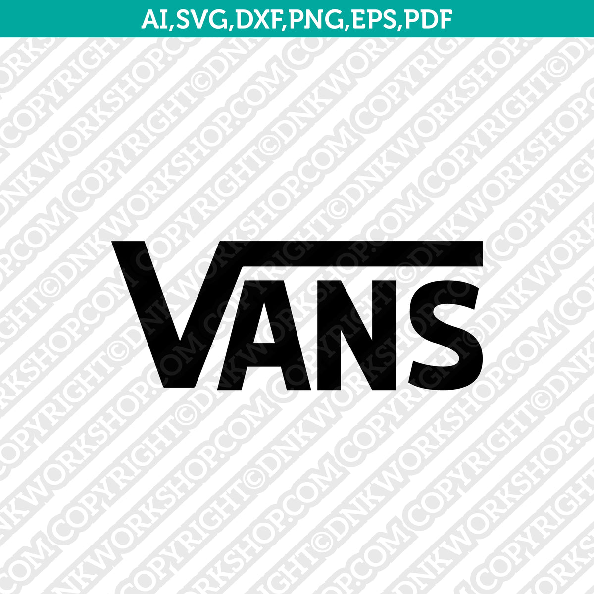 Vans Logo SVG Silhouette Cameo Cricut Cut File Vector Png Eps Dxf