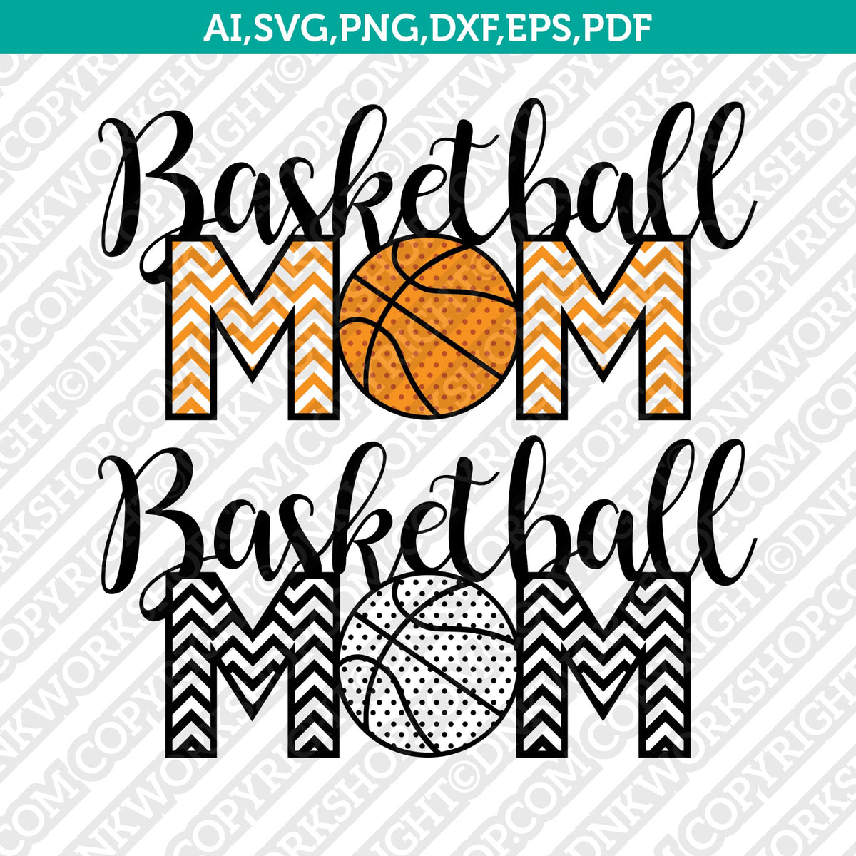 Basketball Mom SVG Cutting File PNG DXF AI EPS