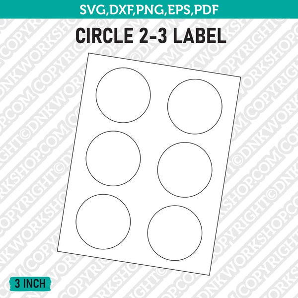 3 Inch Circle Label Template SVG Cut File Vector Cricut Clipart Png Dxf Eps
