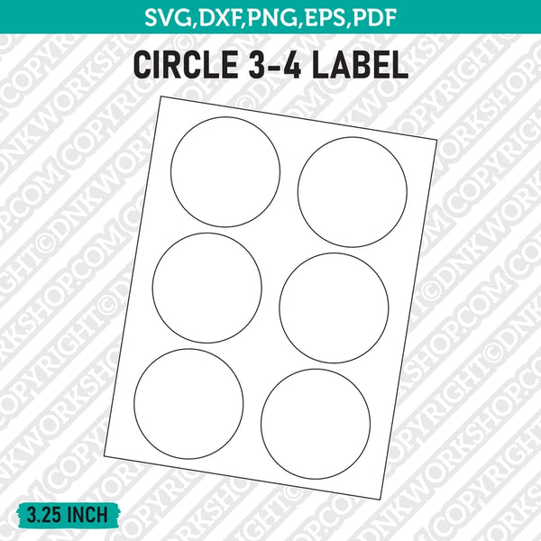 3.25 Inch Circle Label Template SVG Cut File Vector Cricut Clipart Png Dxf Eps