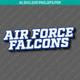 Air Force Falcons SVG Bundle | NCAA College Vector Cricut