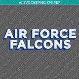 Air Force Falcons SVG Bundle | NCAA College Vector Cricut