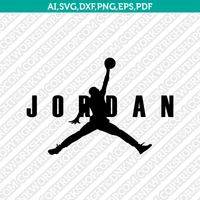 Air Jordan Logo SVG Silhouette Cameo Cricut Cut File Vector Png Eps Dxf