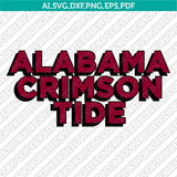 Alabama Crimson Tide SVG Bundle – NCAA College Vector Cricut