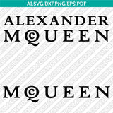Alexander McQueen SVG – Luxury Fashion Vector Cricut