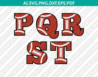 American Football Team Letters Font Alphabet Lettering Birthday Party SVG Vector Silhouette Cameo Cricut Cut File Clipart Png Dxf Eps