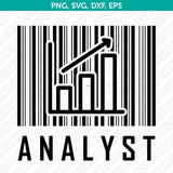 Analyst SVG T-Shirt Cut File Circut Silhouette Cameo Clipart Png Eps Dxf