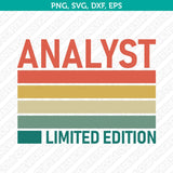 Analyst SVG T-Shirt Cut File Circut Silhouette Cameo Clipart Png Eps Dxf