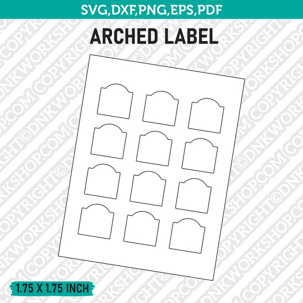 1.75 x 1.75 Inch Arched Top Square Label Template SVG Cut File Vector Cricut Clipart Png Dxf Eps