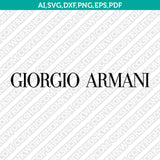Armani Logo SVG Cut File Cricut Clipart Dxf Eps Png Silhouette Cameo