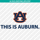 Auburn Tigers SVG Bundle | NCAA College Logo Vector Cricut