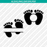Baby Feet Footprint Split Monogram Frame SVG Vector Silhouette Cameo Cricut Cut File Clipart Dxf Png Eps