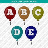 Balloons Letter Font Alphabet Lettering Birthday Party SVG Vector Silhouette Cameo Cricut Cut File