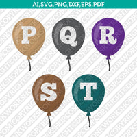 Balloons Letter Font Alphabet Lettering Birthday Party SVG Vector Silhouette Cameo Cricut Cut File