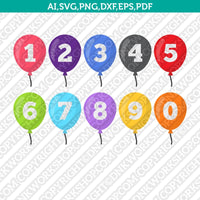 Balloons Numbers Birthday Party Printable SVG Vector Silhouette Cameo Cricut Cut File Clipart Png Dxf Eps