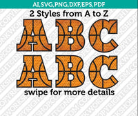 Basketball Font Alphabet Letter SVG Silhouette Cameo Cricut Cut File Vector Png Eps Dxf