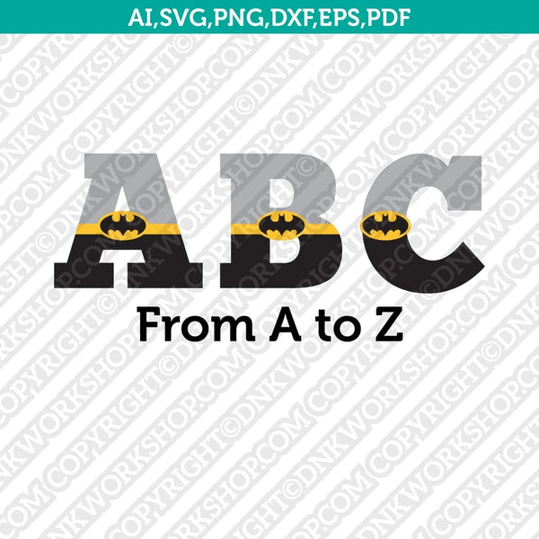 Batman Cartoon Superhero Letter Fonts Alphabet SVG Vector Silhouette Cameo Cricut Cut File Clipart Png Dxf Eps