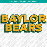 Baylor Bears SVG Bundle | NCAA College Logo Vector Files