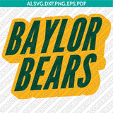 Baylor Bears SVG Bundle | NCAA College Logo Vector Files