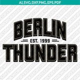 Berlin Thunder SVG Bundle | AFLE Football Logo Vector Cricut