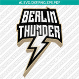Berlin Thunder SVG Bundle | AFLE Football Logo Vector Cricut