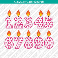 Birthday Numbers Candle SVG Vector Silhouette Cameo Cricut Cut File Clipart Png Dxf Eps