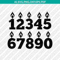 Birthday Numbers Candle SVG Vector Silhouette Cameo Cricut Cut File Clipart Png Dxf Eps