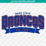 Boise State Broncos SVG Bundle | NCAA College Vector Cricut