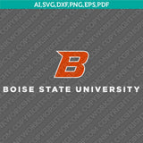 Boise State Broncos SVG Bundle | NCAA College Vector Cricut