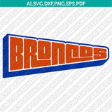 Boise State Broncos SVG Bundle | NCAA College Vector Cricut