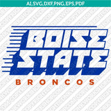 Boise State Broncos SVG Bundle | NCAA College Vector Cricut