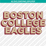 Boston College Eagles SVG Bundle | NCAA College Vector Cricut