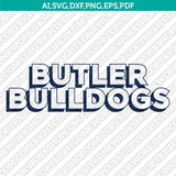 Butler Bulldogs SVG Bundle | NCAA College Vector Cricut