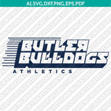 Butler Bulldogs SVG Bundle | NCAA College Vector Cricut