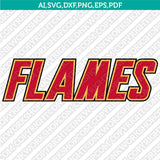 Calgary Flames Logo SVG | NHL Hockey Team Vector Cricut Silhouette
