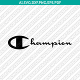 Champion Logo SVG Silhouette Cameo Cricut Cut File Vector Png Eps Dxf