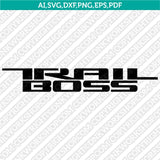 Chevrolet Silverado Trail Boss SVG Bundle – Truck Logo Vector Cricut