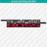 Chevrolet Silverado Trail Boss SVG Bundle – Truck Logo Vector Cricut