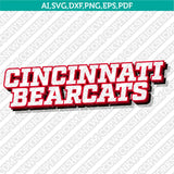 Cincinnati Bearcats SVG Bundle | NCAA College Vector Cricut