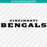Cincinnati Bengals SVG Bundle – NFL Football Logo Vector Files for Cricut