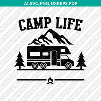 Class C Motorhome RV Camp Life Campsite SVG Silhouette Cameo Cricut Cut File Clipart Png Eps Dxf
