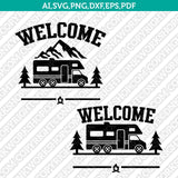 Class C Motorhome RV Welcome Campsite Sign SVG Cut File Cricut Vector Sticker Decal Silhouette Cameo Dxf PNG Eps