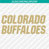 Colorado Buffaloes SVG Bundle | NCAA College Vector Cricut