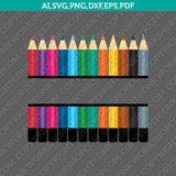 Colored Pencils Split Monogram Svg Cut File School Teacher Silhouette Cameo Vector Cricut Clipart Png Eps Dxf