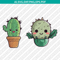 Cute Cactus Svg Cricut Laser Cut File Clipart Silhouette Cameo Vector