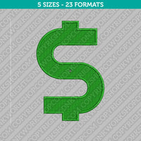 Dollar Symbol Currency Sign Embroidery Design - 5 Sizes  - INSTANT DOWNLOAD