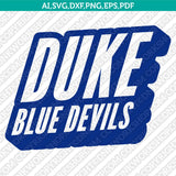Duke Blue Devils Logo SVG Bundle | NCAA College Vector Cricut