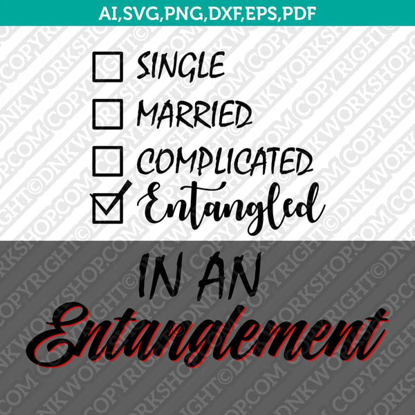 Entanglement Entangled SVG Cut File Vector Cricut Silhouette Cameo Clipart Png Dxf Eps